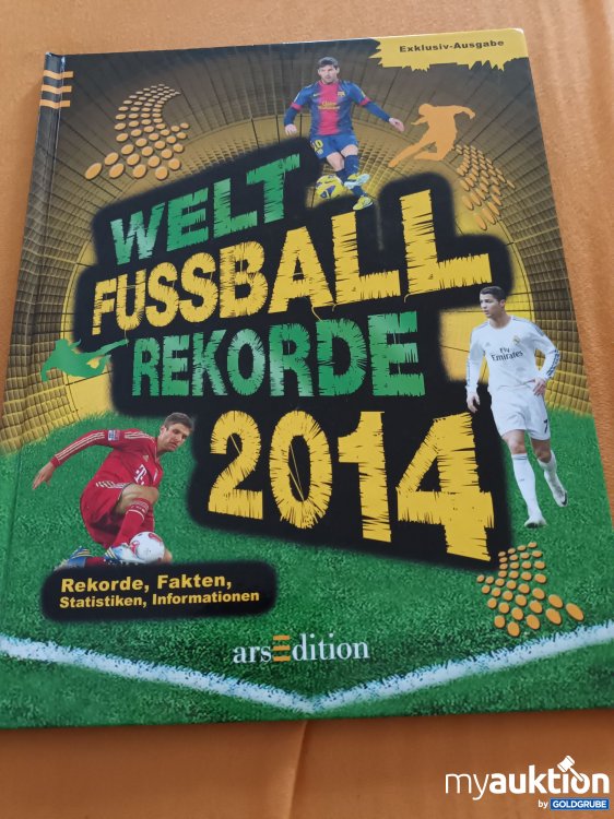 Artikel Nr. 391004: Welt Fußball Rekorde 2014