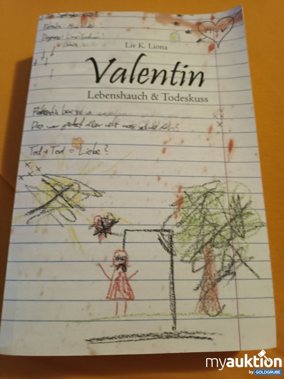 Artikel Nr. 349008: Valentin, Lebenshauch & Todeskuss