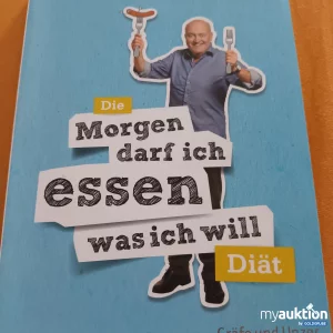 Artikel Nr. 391015: Die Morgen darf ich essen was ich will Diät 