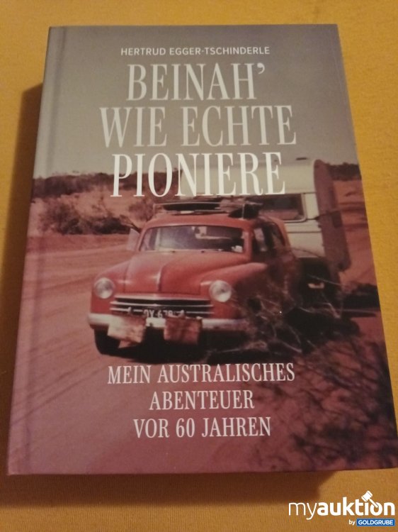 Artikel Nr. 349028: Beinah wie echte Pioniere