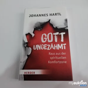 Artikel Nr. 795033: Gott Ungezähmt raus aus der spirituellen Komfortzone