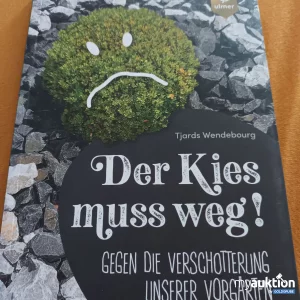 Artikel Nr. 391034: Der Kies muss weg!