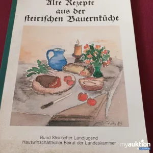 Artikel Nr. 390042: Alte Rezepte aus der steirischen Bauernküche