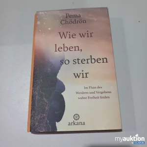 Artikel Nr. 774044: Buch "Wie wir leben, so sterben wir"