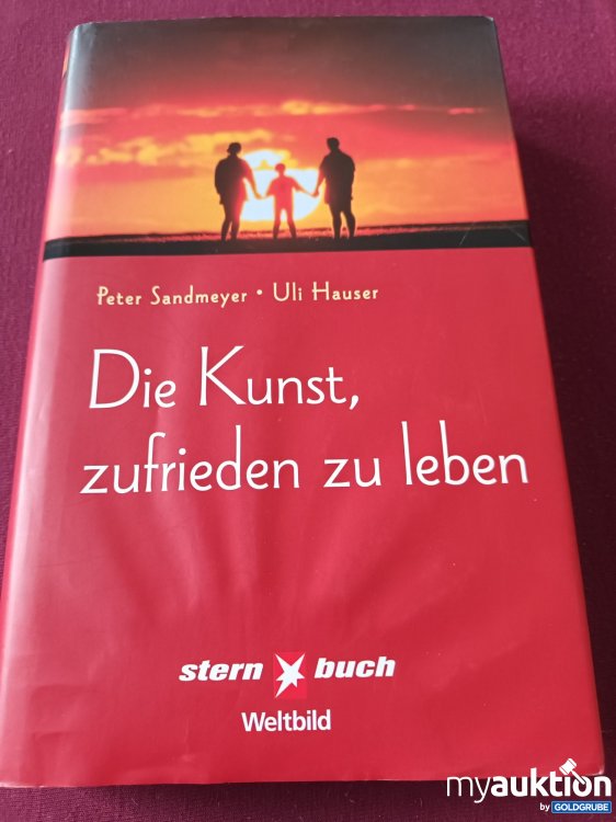 Artikel Nr. 398046: Die Kunst, zufrieden zu leben 