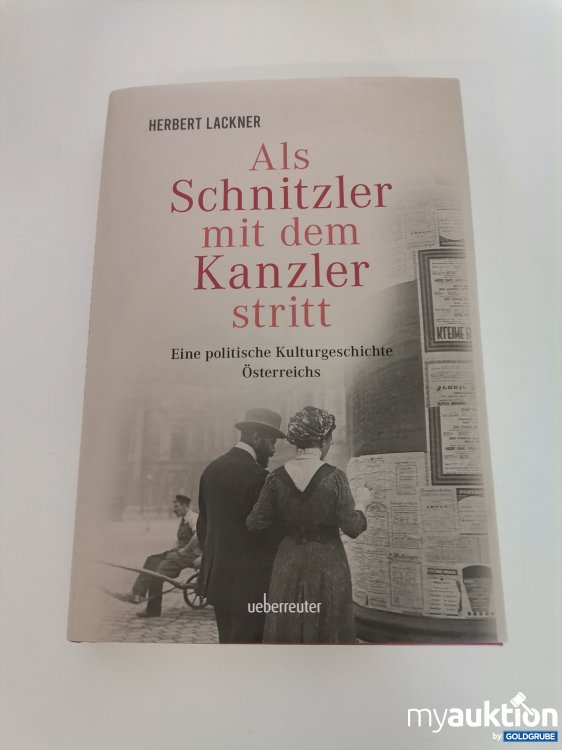 Artikel Nr. 746057: "Als Schnitzler mit dem Kanzler stritt"