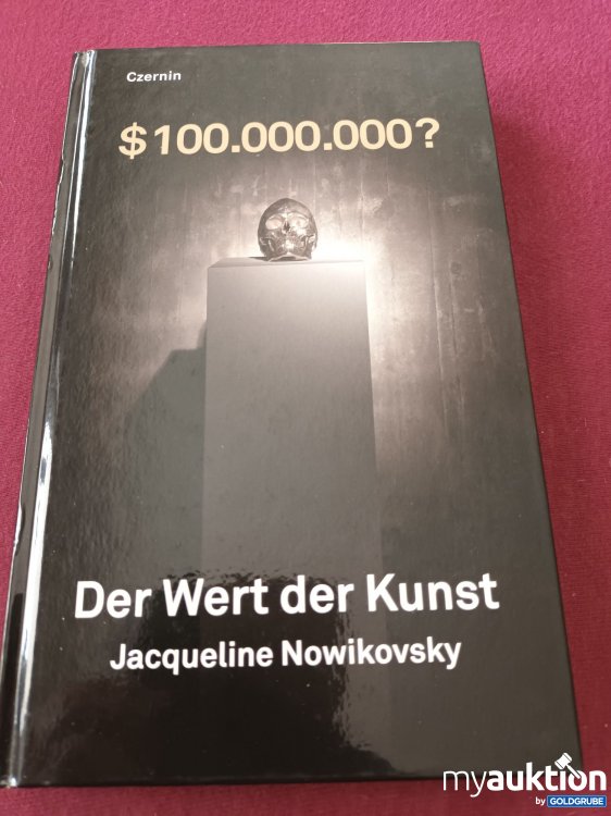 Artikel Nr. 390070: $100.000.000?, Der Wert der Kunst 