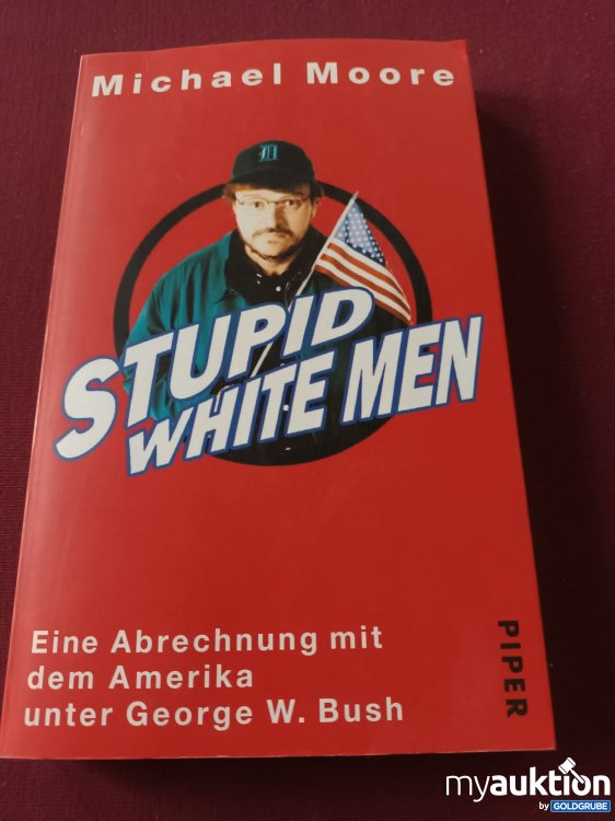 Artikel Nr. 398076: Stupid White Men