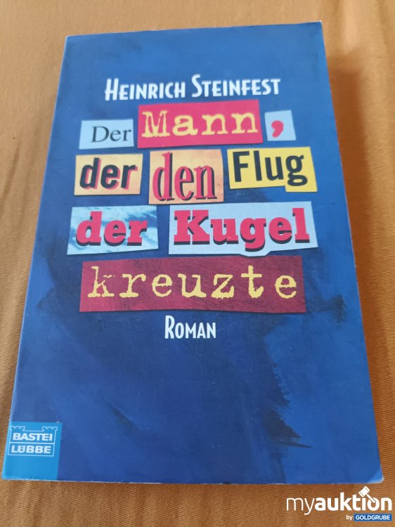 Artikel Nr. 391077: Der Mann, der den Flug der Kugel kreuzte