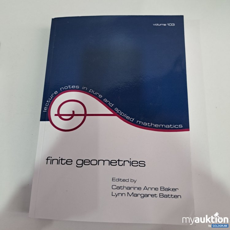 Artikel Nr. 795079: Finite Geometries Buch volume 103