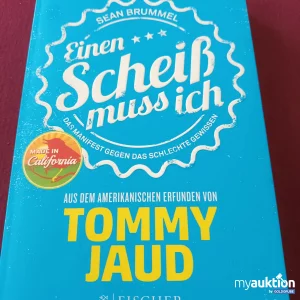 Artikel Nr. 390083: Tommy Jaud, Einen Scheiß muss ich