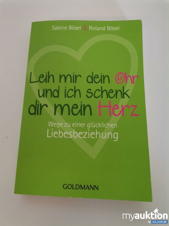 Artikel Nr. 746089: "Leih mir dein Ohr – Liebesbeziehungsratgeber"