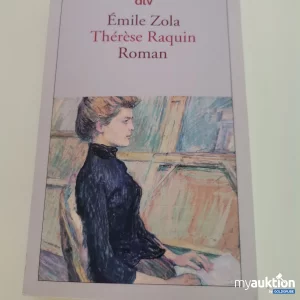 Auktion "Thérèse Raquin" Roman von Emile Zola
