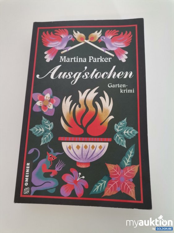 Artikel Nr. 746092: "Ausgestochen" Garten-Krimi von Parker