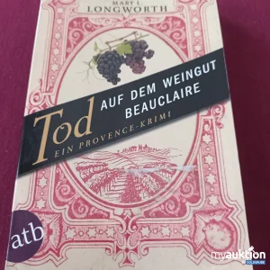 Auktion Tod auf dem Weingut Beauclaire