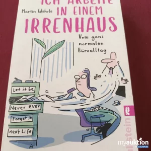 Artikel Nr. 390098: Ich arbeite in einem Irrenhaus