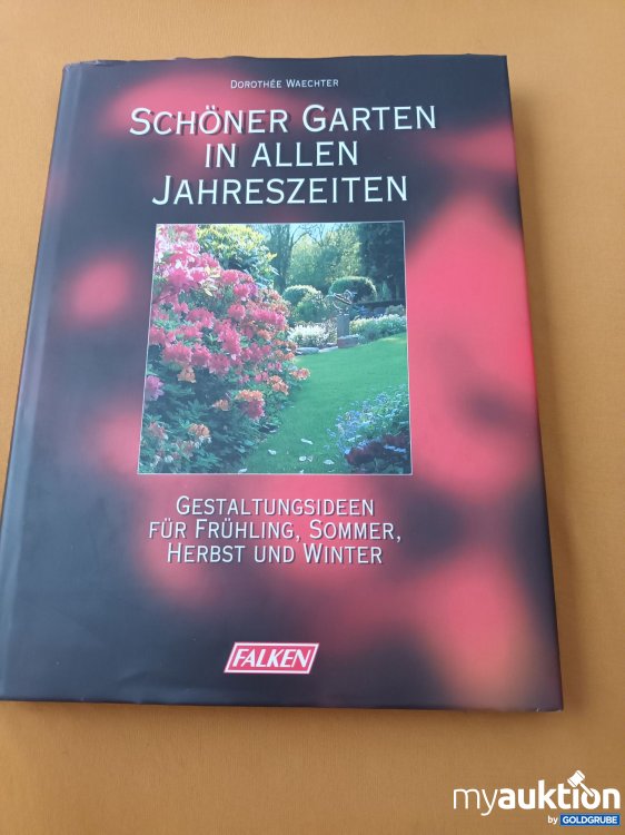 Artikel Nr. 349104: Schöner Garten in allen Jahreszeiten