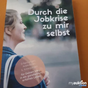 Artikel Nr. 349121: Durch die Jobkrise zur mir selbst 