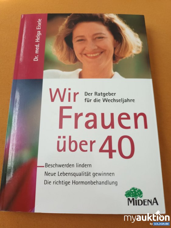 Artikel Nr. 349130: Wir Frauen über 40