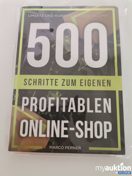 Artikel Nr. 746131: 500 Schritte zum Profitablen Online-Shop