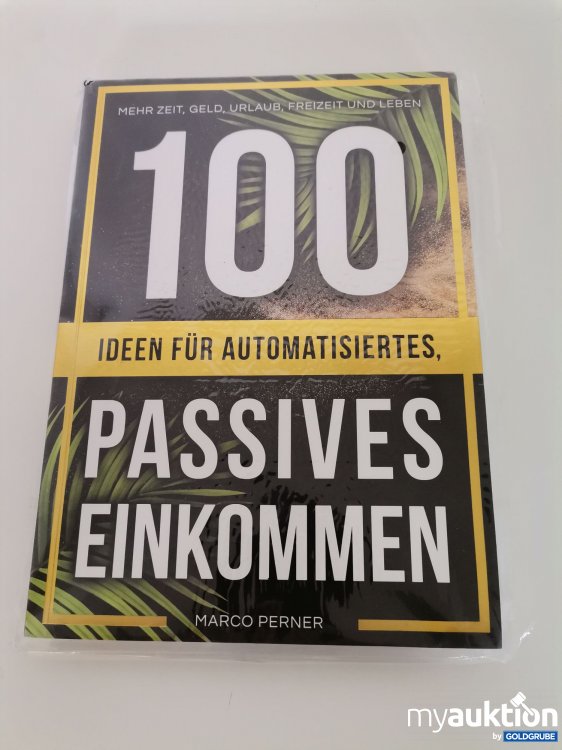 Artikel Nr. 746132: "100 Ideen für Passives Einkommen"