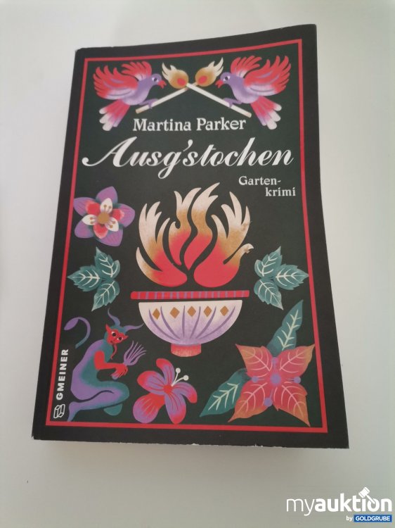 Artikel Nr. 746142: "Ausgestochen" Garten-Krimi Buch