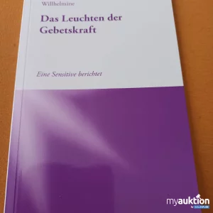 Auktion Das Leuchten der Gebetskraft