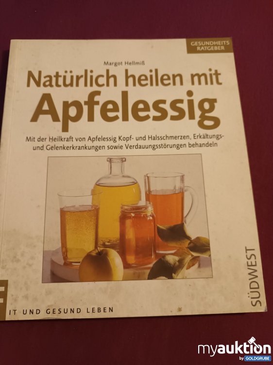 Artikel Nr. 390149: Natürlich heilen mit Apfelessig