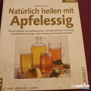 Artikel Nr. 390149: Natürlich heilen mit Apfelessig