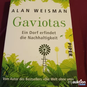 Artikel Nr. 349158: Gaviotas, ein Dorf erfindet die Nachhaltigkeit 