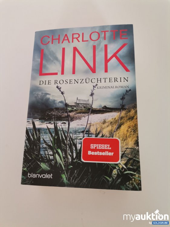 Artikel Nr. 746162: Charlotte Link "Die Rosenzüchterin" Buch