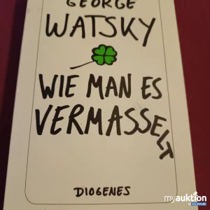 Auktion Wie man es vermasselt