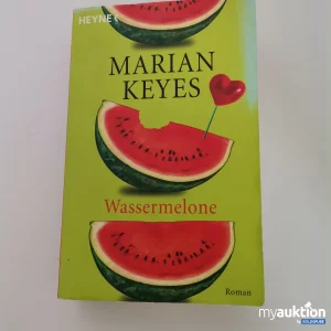 Auktion "Wassermelone" von Marian Keyes