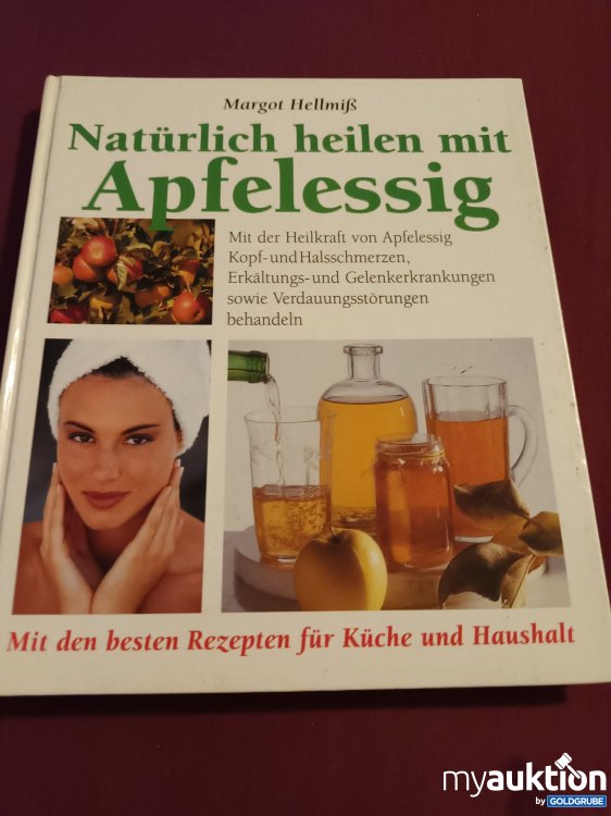 Artikel Nr. 390199: Natürlich heilen mit Apfelessig