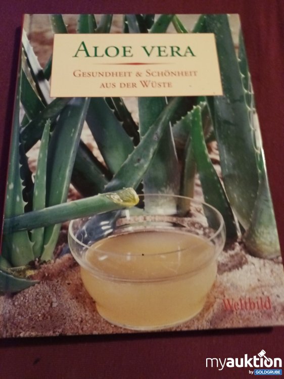 Artikel Nr. 390201: Aloe Vera, Gesundheit & Schönheit aus der Wüste 