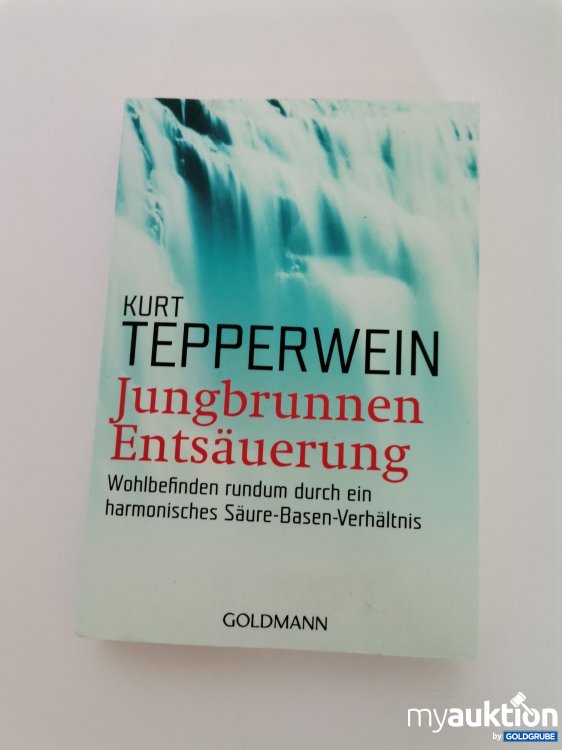 Artikel Nr. 746208: "Jungbrunnen Entschlackung Tepperwein"