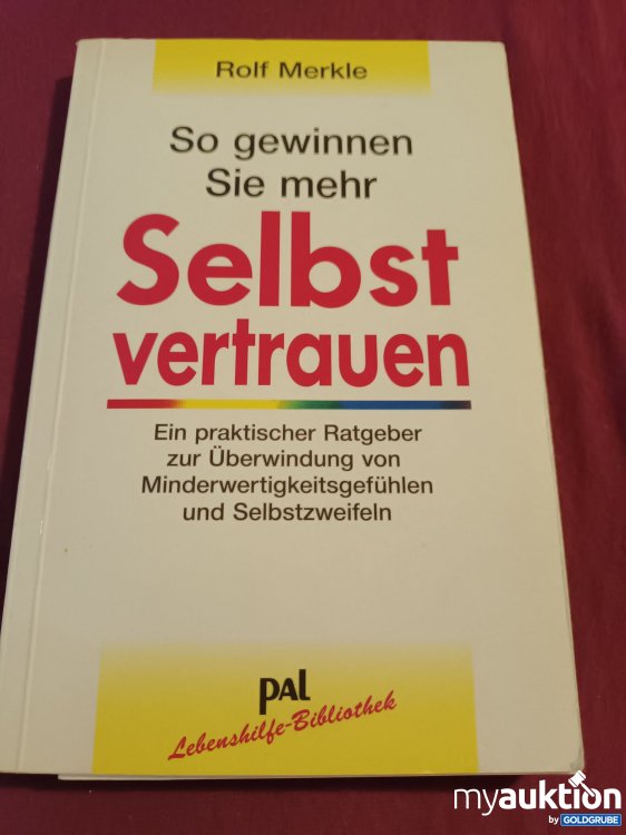 Artikel Nr. 349219: So gewinnen Sie mehr SELBSTVERTRAUEN