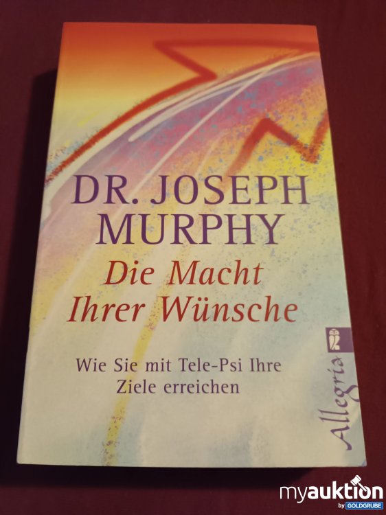 Artikel Nr. 390222: Die Macht Ihrer Wünsche 