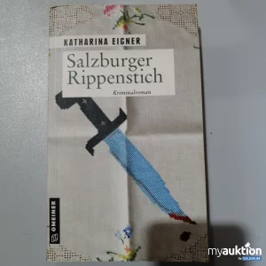 Auktion Salzburger Rippenstich Kriminalroman von Katharina Eigner