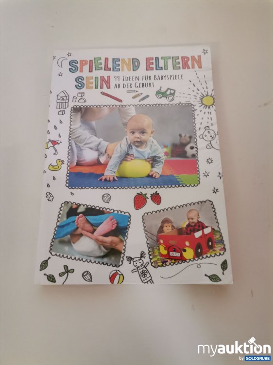 Artikel Nr. 746250: "Spielend Eltern sein: Babyspiel-Ideenbuch"