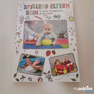 Auktion "Spielend Eltern sein: Babyspiel-Ideenbuch"