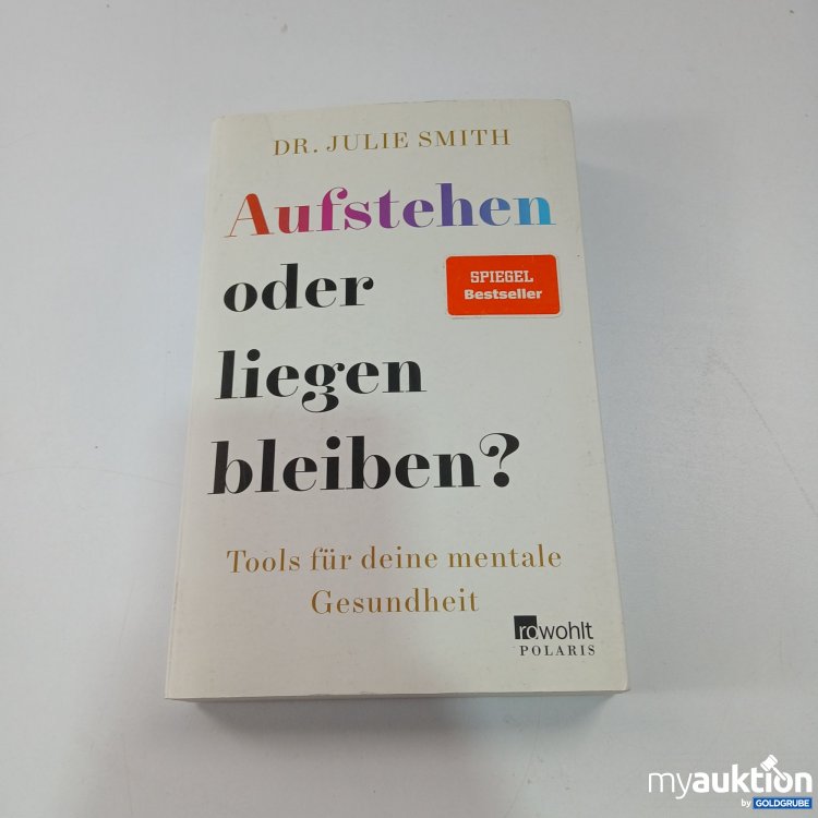 Artikel Nr. 794253: Aufstehen oder liegen bleiben? Dr. Julie Smith