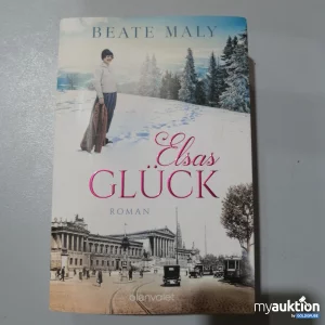 Auktion "Elsas Glück" Roman von Beate Maly