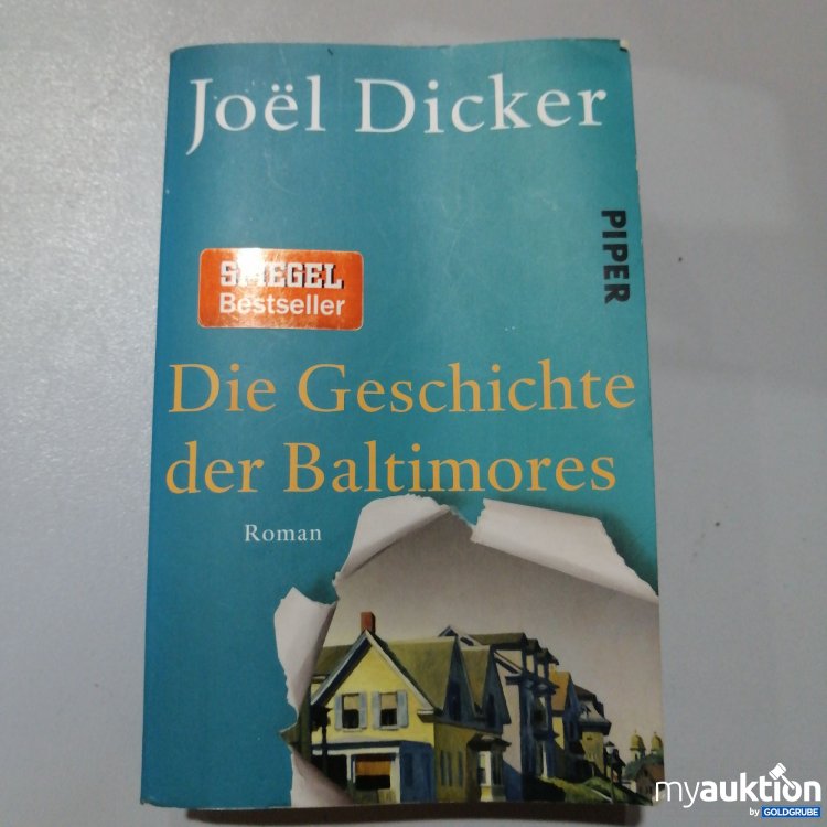 Artikel Nr. 763255: "Die Geschichte der Baltimores Roman" von Dicker 