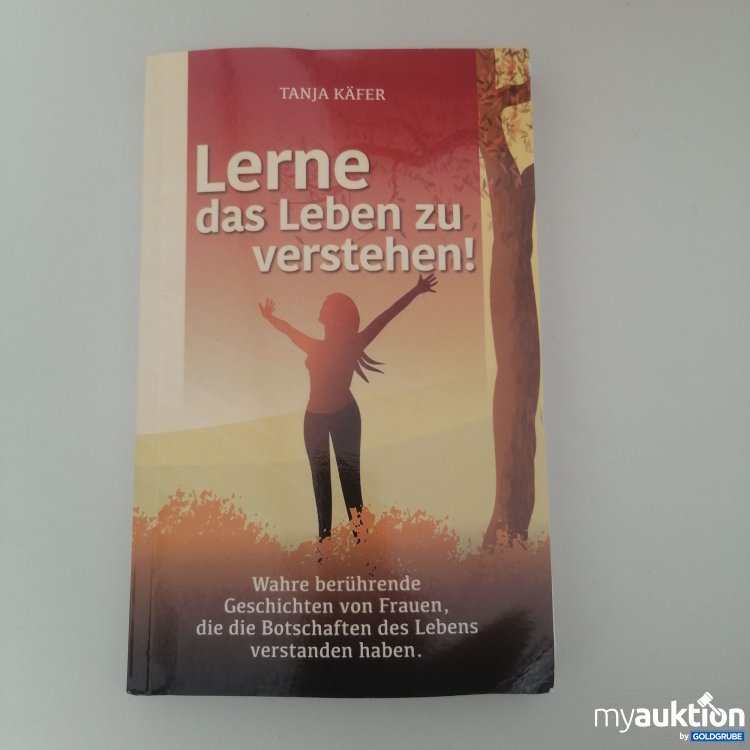 Artikel Nr. 753272: "Lerne das Leben zu verstehen!"