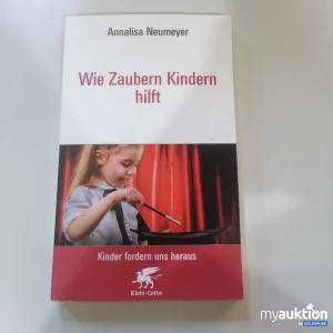 Auktion "Wie Zaubern Kindern hilft"