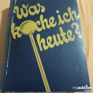 Artikel Nr. 398282: Was koche ich heute?