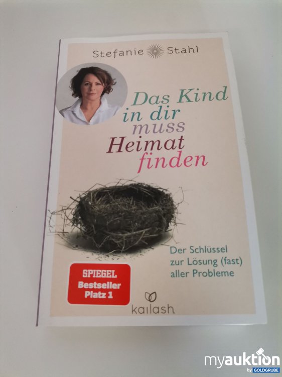 Artikel Nr. 746291: *Das Kind in dir muss Heimat finden*