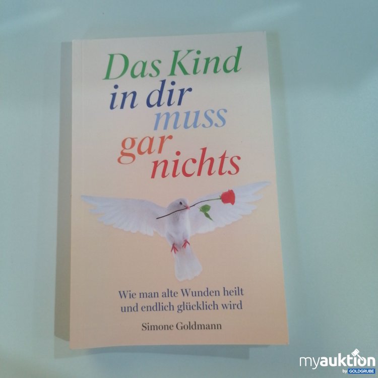 Artikel Nr. 753325: "Das Kind in dir muss gar nichts"