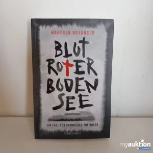 Auktion "Blutroter Bodensee" Kriminalroman Manfred Braunger
